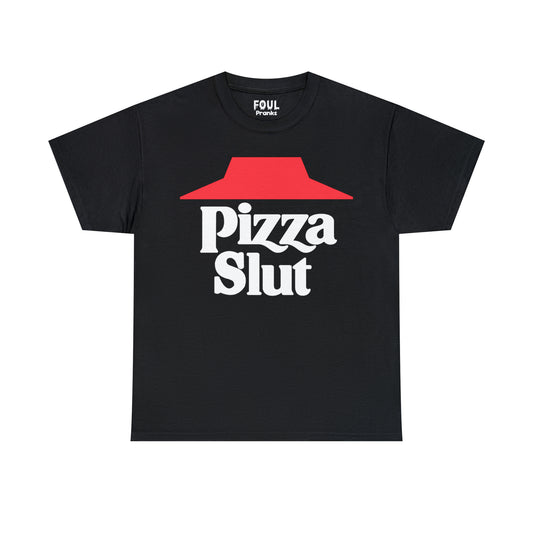 Pizza Slut Unisex Cotton T-Shirt (Pizza Hut Parody) (Legacy)
