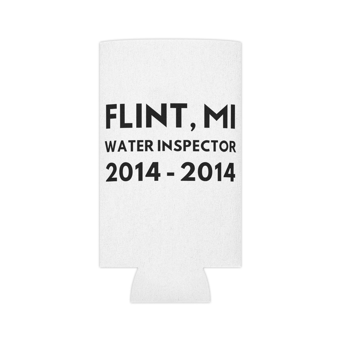 Flint, MI Water Inspector Can Cooler