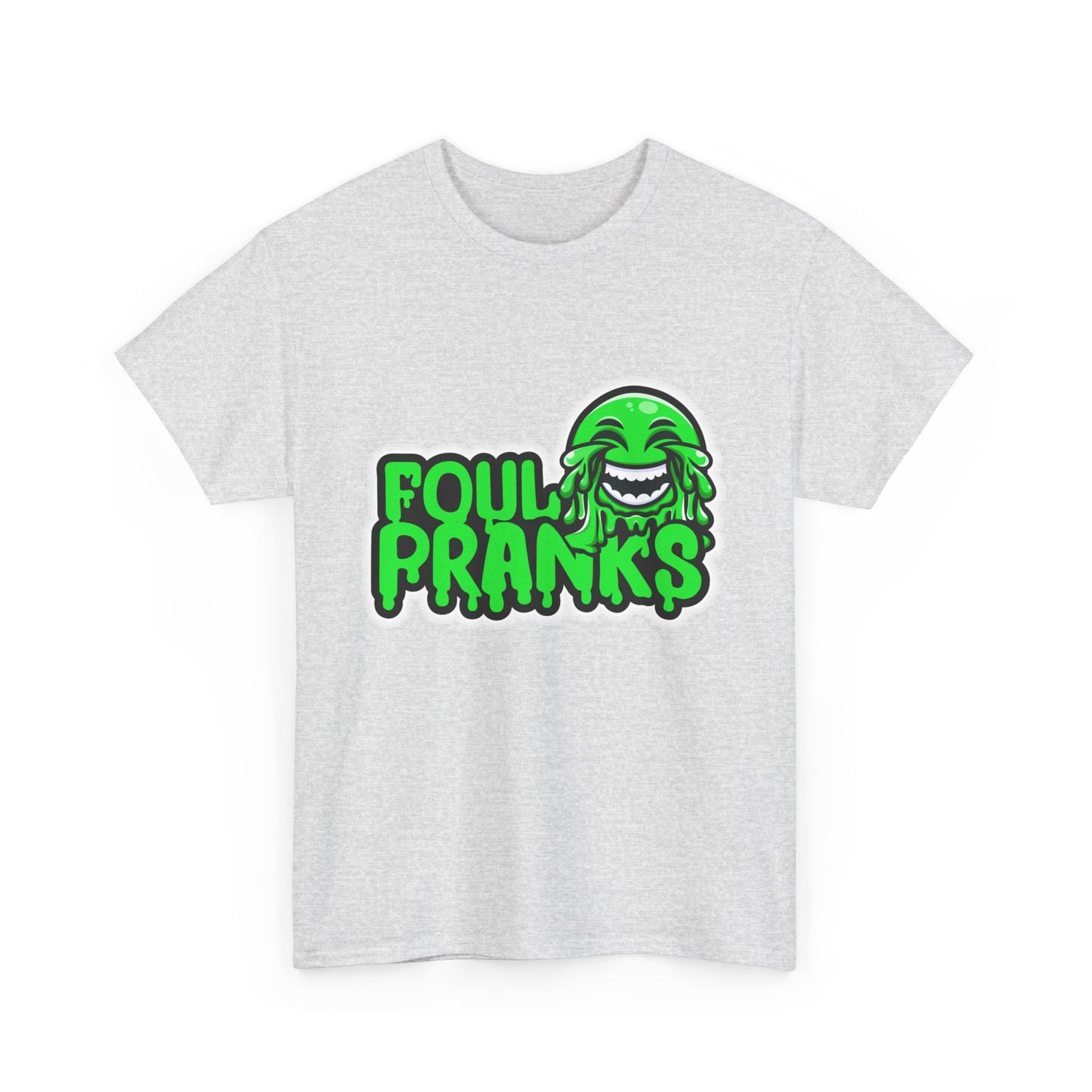 FOUL PRANKS T-Shirt