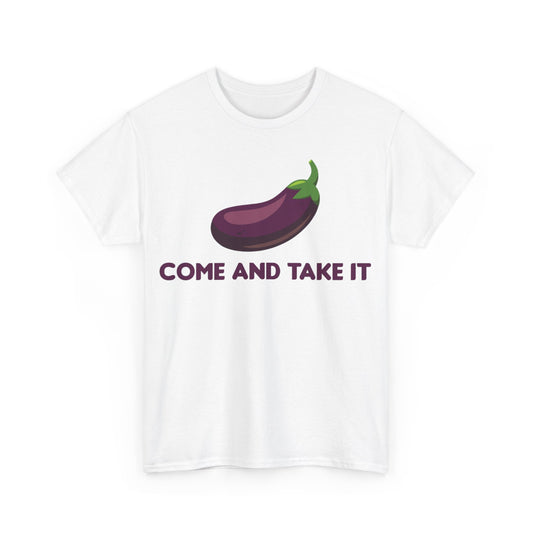 Come and Take It Unisex Cotton T-Shirt