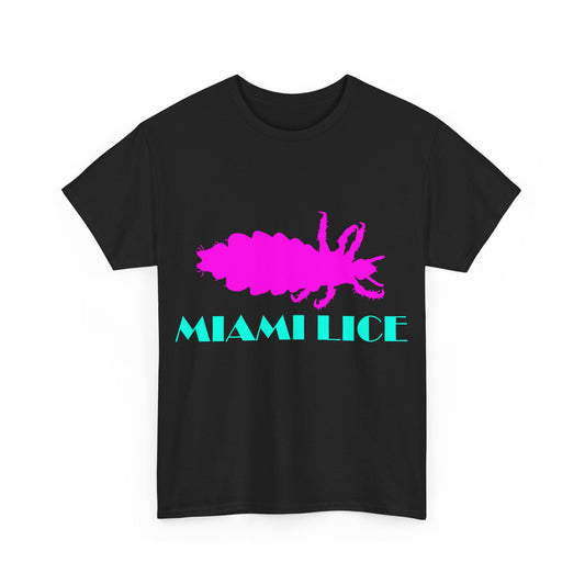 Miami Lice Unisex Cotton T-Shirt (Miami Vice Parody)