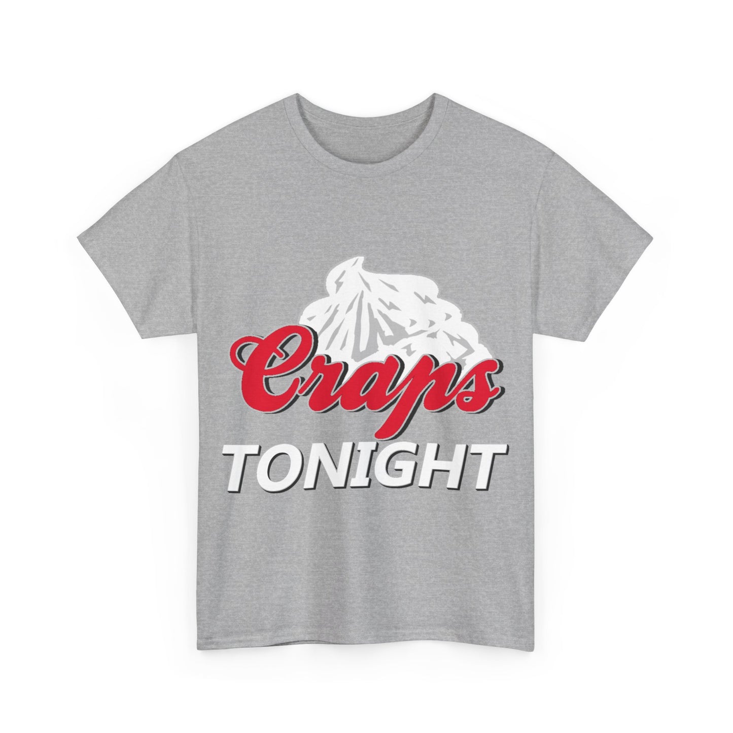 Craps Tonight Unisex Cotton Tee (Coors Light Parody)