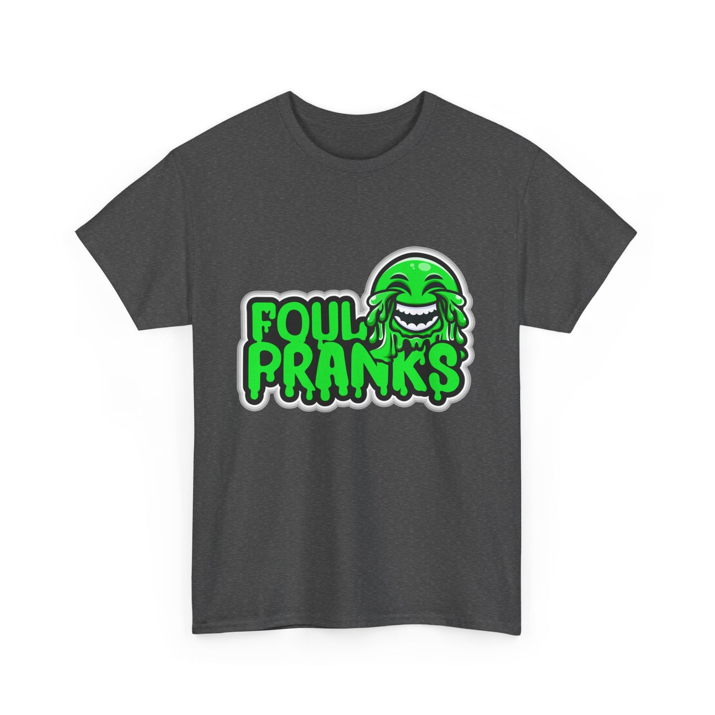 FOUL PRANKS T-Shirt