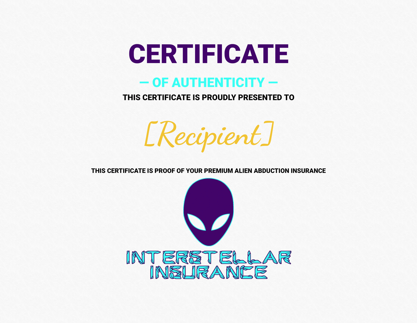 Alien Abduction Insurance - Prank Package